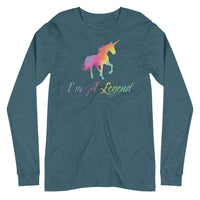 I'm A Legend - Funny Long Sleeve Tee