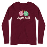 Jingle Balls - "Holiday" Long Sleeve Tee