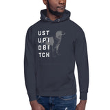U S T U P I D B I T C H - Funny Hoodie