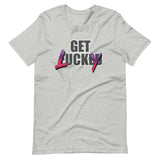 Get Lucky - Adult Humor T-Shirt