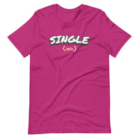 Single(ish) - Funny T-Shirt