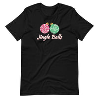Jingle Balls - "Holiday" T-Shirt