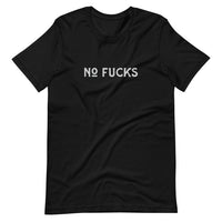 No Fucks - Adult Humor T-Shirt