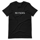 No Fucks - Adult Humor T-Shirt