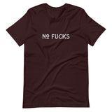 No Fucks - Adult Humor T-Shirt