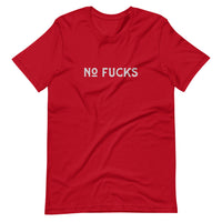 No Fucks - Adult Humor T-Shirt