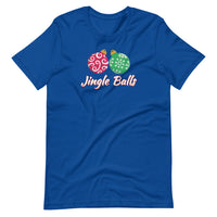 Jingle Balls - "Holiday" T-Shirt