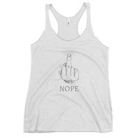 Nope - Funny Contoured Cut Racerback Tank