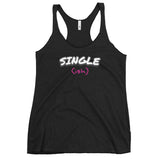 Single(ish) - Contoured Cut Racerback Tank