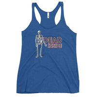Dead Inside - Funny Contoured Cut Racerback Tank