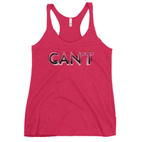 Can't - "Inspirational" Contoured Racerback Tank