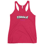 Single(ish) - Contoured Cut Racerback Tank
