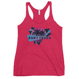 Don't Touch Me - Funny Contoured Racerback Tank