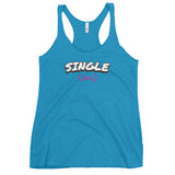 Single(ish) - Contoured Cut Racerback Tank