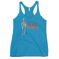 Dead Inside - Funny Contoured Cut Racerback Tank